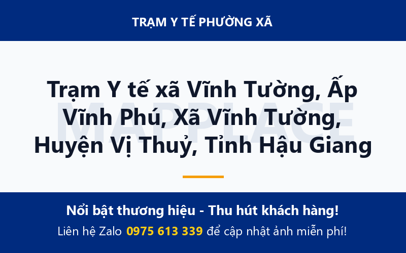 Trạm Y tế xã Vĩnh Tường, Ấp Vĩnh Phú, Xã Vĩnh Tường, Huyện Vị Thuỷ, Tỉnh Hậu Giang
