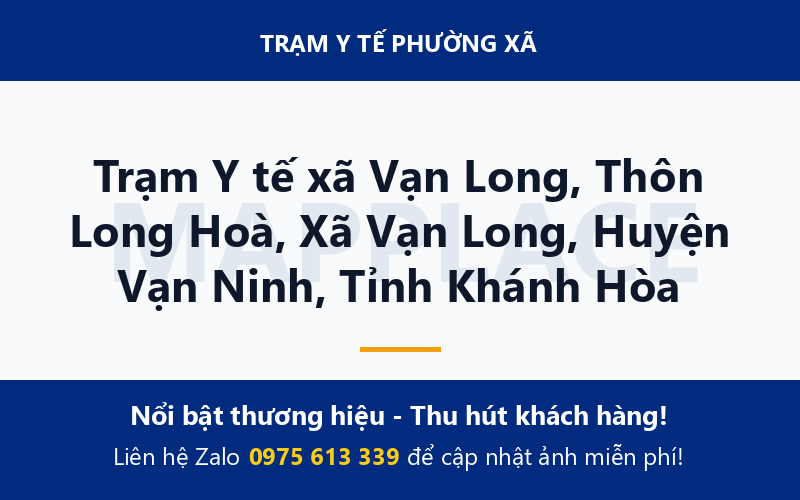 Trạm Y tế xã Vạn Long, Thôn Long Hoà, Xã Vạn Long, Huyện Vạn Ninh, Tỉnh Khánh Hòa