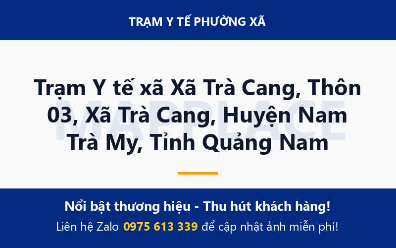 Trạm Y tế xã Xã Trà Cang, Thôn 03, Xã Trà Cang, Huyện Nam Trà My, Tỉnh Quảng Nam