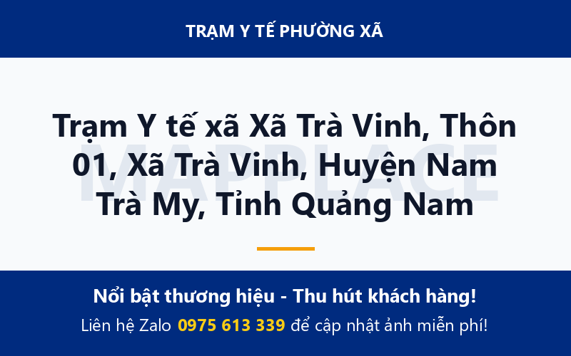 Trạm Y tế xã Xã Trà Vinh, Thôn 01, Xã Trà Vinh, Huyện Nam Trà My, Tỉnh Quảng Nam