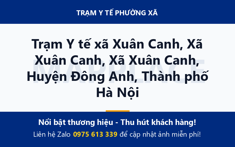 Trạm Y tế xã Xuân Canh, Xã Xuân Canh, Xã Xuân Canh, Huyện Đông Anh, Thành phố Hà Nội