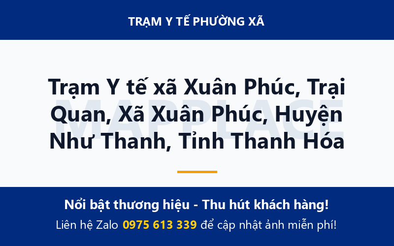 Trạm Y tế xã Xuân Phúc, Trại Quan, Xã Xuân Phúc, Huyện Như Thanh, Tỉnh Thanh Hóa
