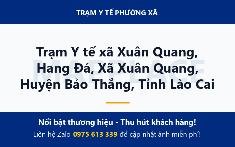 Trạm Y tế xã Xuân Quang, Hang Đá, Xã Xuân Quang, Huyện Bảo Thắng, Tỉnh Lào Cai