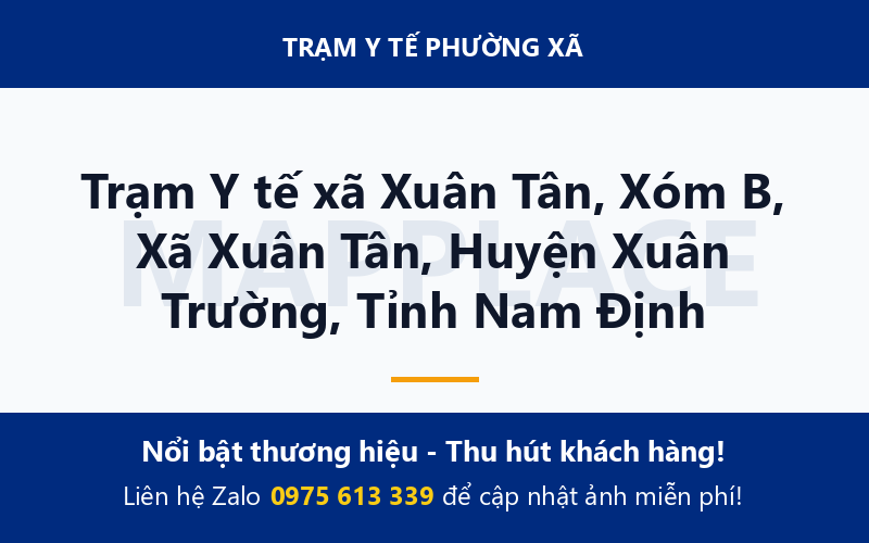 Trạm Y tế xã Xuân Tân, Xóm B, Xã Xuân Tân, Huyện Xuân Trường, Tỉnh Nam Định