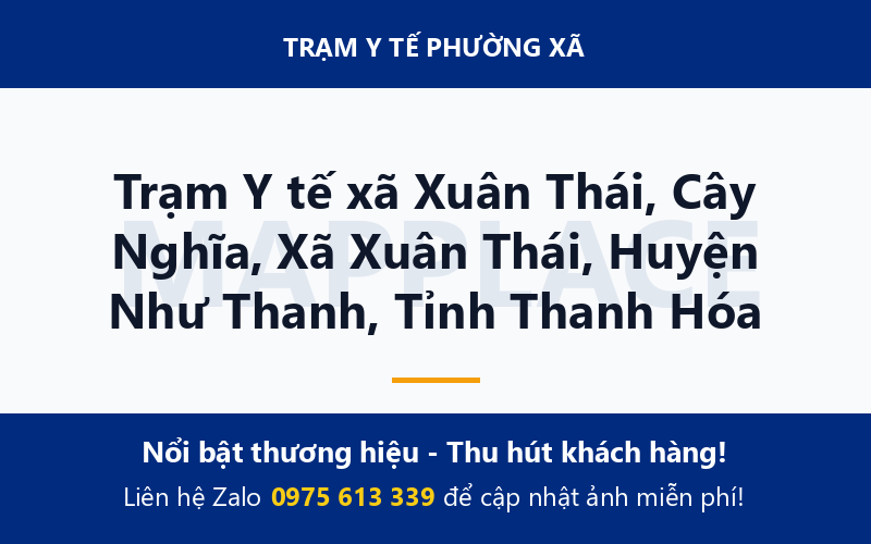 Trạm Y tế xã Xuân Thái, Cây Nghĩa, Xã Xuân Thái, Huyện Như Thanh, Tỉnh Thanh Hóa