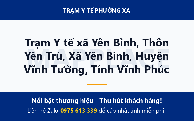 Trạm Y tế xã Yên Bình, Thôn Yên Trù, Xã Yên Bình, Huyện Vĩnh Tường, Tỉnh Vĩnh Phúc