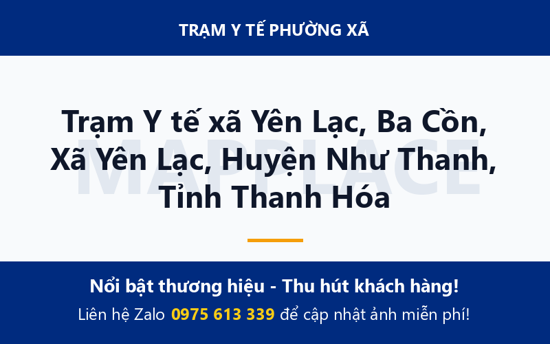 Trạm Y tế xã Yên Lạc, Ba Cồn, Xã Yên Lạc, Huyện Như Thanh, Tỉnh Thanh Hóa