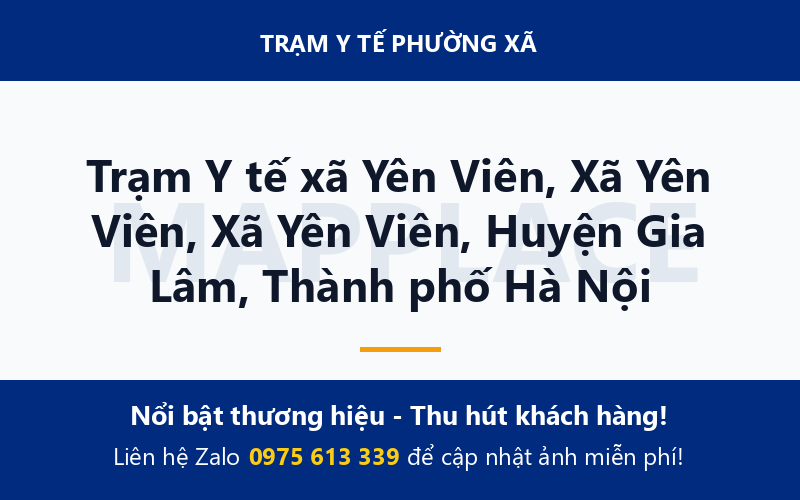 Trạm Y tế xã Yên Viên, Xã Yên Viên, Xã Yên Viên, Huyện Gia Lâm, Thành phố Hà Nội