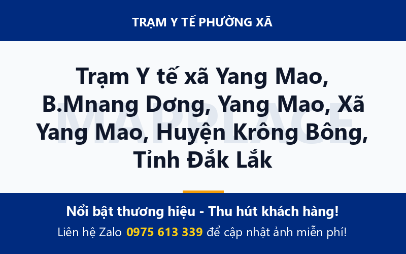 Trạm Y tế xã Yang Mao, B.Mnang Dơng, Yang Mao, Xã Yang Mao, Huyện Krông Bông, Tỉnh Đắk Lắk