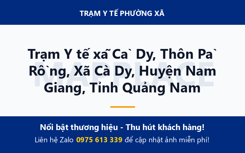 Trạm Y tế xã Cà Dy, Thôn Pà Rồng, Xã Cà Dy, Huyện Nam Giang, Tỉnh Quảng Nam