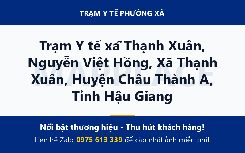 Trạm Y tế xã Thạnh Xuân, Nguyễn Việt Hồng, Xã Thạnh Xuân, Huyện Châu Thành A, Tỉnh Hậu Giang