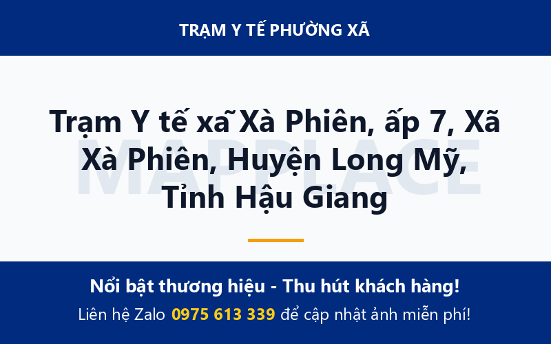 Trạm Y tế xã Xà Phiên, ấp 7, Xã Xà Phiên, Huyện Long Mỹ, Tỉnh Hậu Giang