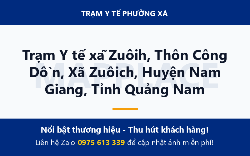 Trạm Y tế xã Zuôih, Thôn Công Dồn, Xã Zuôich, Huyện Nam Giang, Tỉnh Quảng Nam