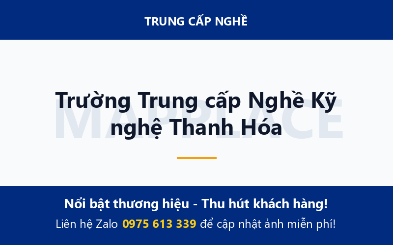 Trường Trung cấp Nghề Kỹ nghệ Thanh Hóa