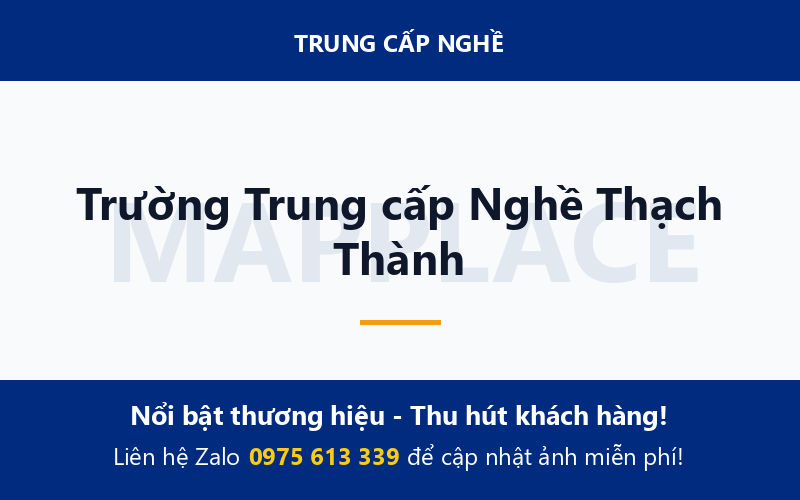 Trường Trung cấp Nghề Thạch Thành