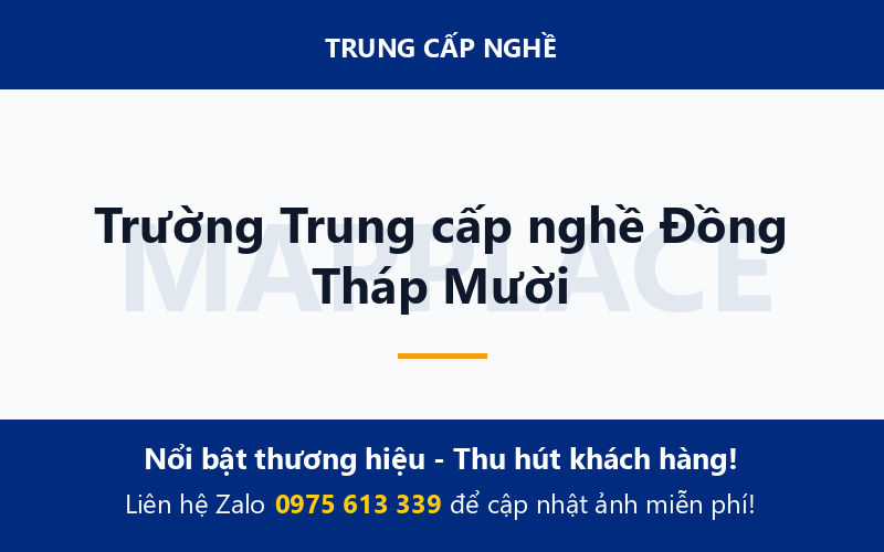 Trường Trung cấp nghề Đồng Tháp Mười