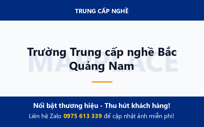 Trường Trung cấp nghề Bắc Quảng Nam