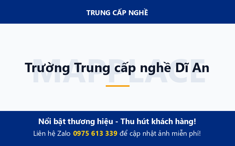 Trường Trung cấp nghề Dĩ An