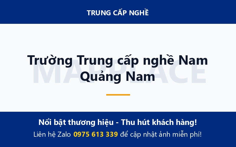 Trường Trung cấp nghề Nam Quảng Nam