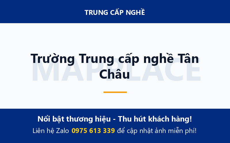 Trường Trung cấp nghề Tân Châu