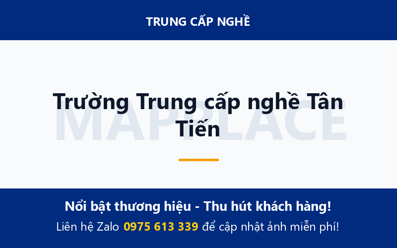 Trường Trung cấp nghề Tân Tiến