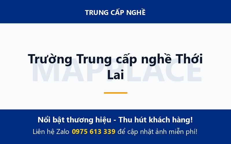 Trường Trung cấp nghề Thới Lai