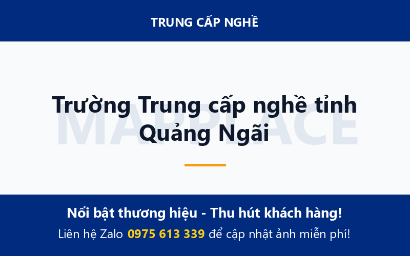 Trường Trung cấp nghề tỉnh Quảng Ngãi