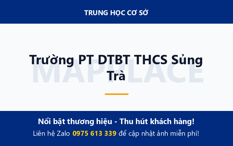 Trường PT DTBT THCS Sủng Trà
