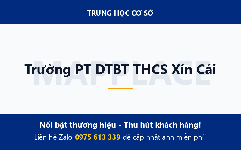 Trường PT DTBT THCS Xín Cái
