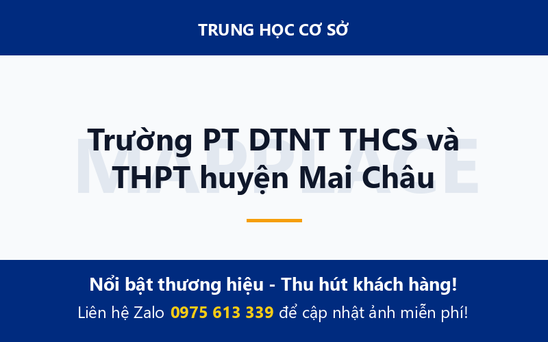 Trường PT DTNT THCS và THPT huyện Mai Châu
