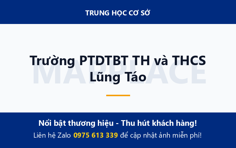 Trường PTDTBT TH và THCS Lũng Táo