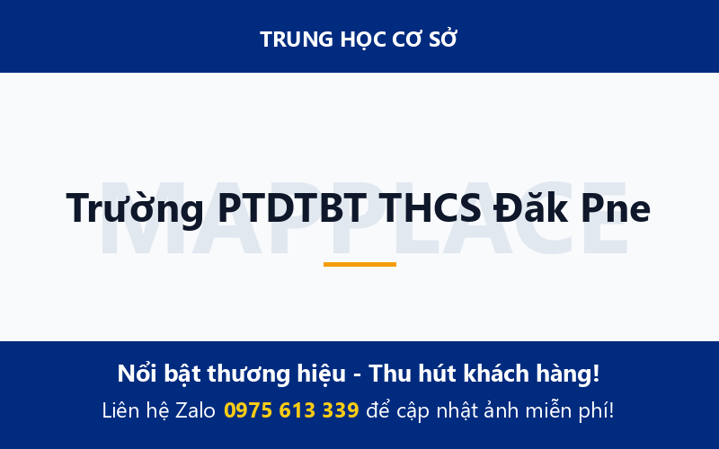 Trường PTDTBT THCS Đăk Pne