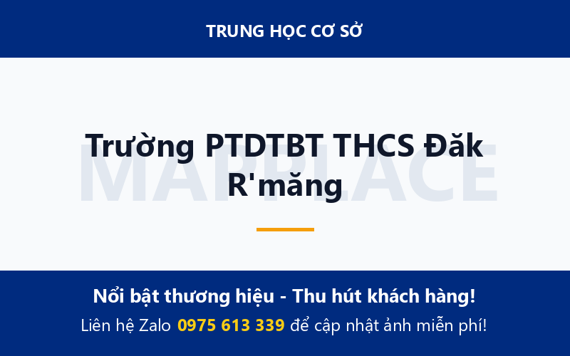 Trường PTDTBT THCS Đăk R'măng