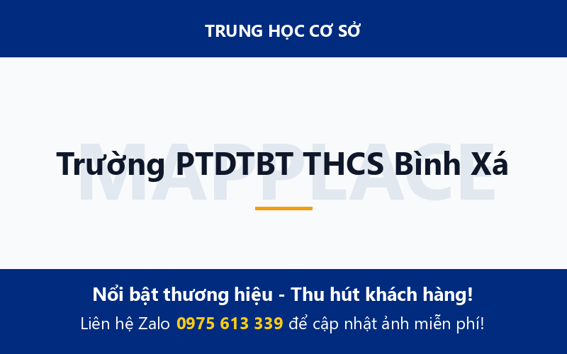 Trường PTDTBT THCS Bình Xá