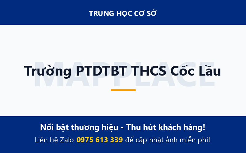 Trường PTDTBT THCS Cốc Lầu