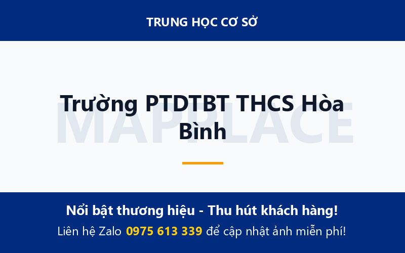 Trường PTDTBT THCS Hòa Bình