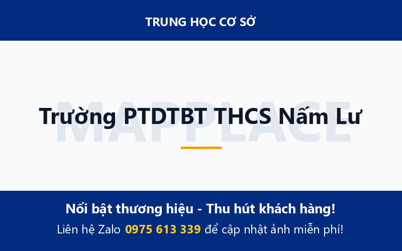 Trường PTDTBT THCS Nấm Lư