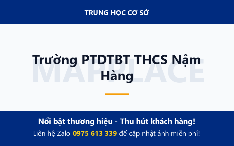 Trường PTDTBT THCS Nậm Hàng