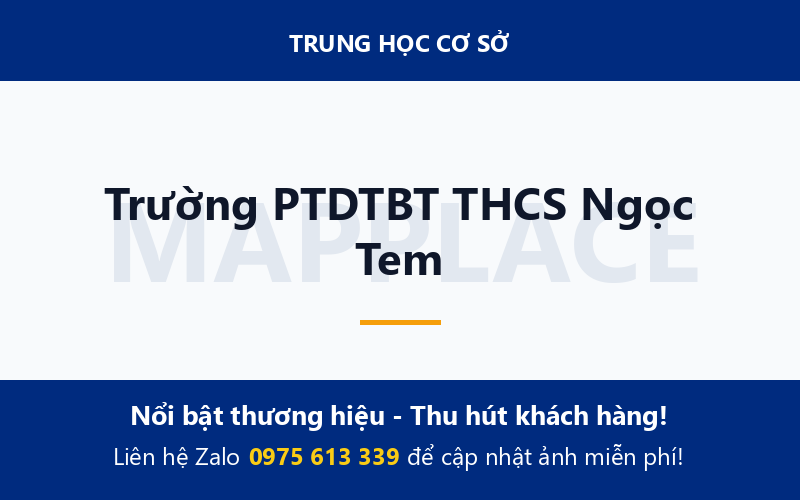 Trường PTDTBT THCS Ngọc Tem