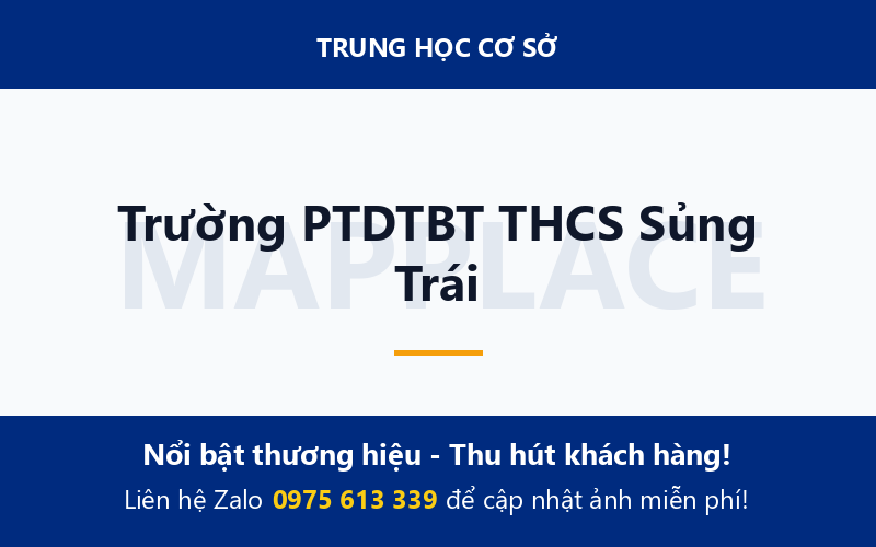 Trường PTDTBT THCS Sủng Trái