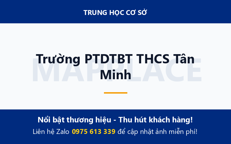 Trường PTDTBT THCS Tân Minh