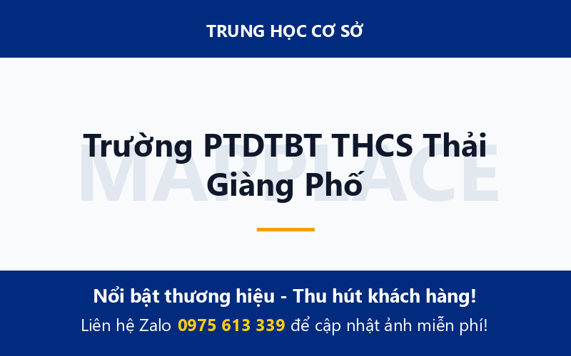 Trường PTDTBT THCS Thải Giàng Phố