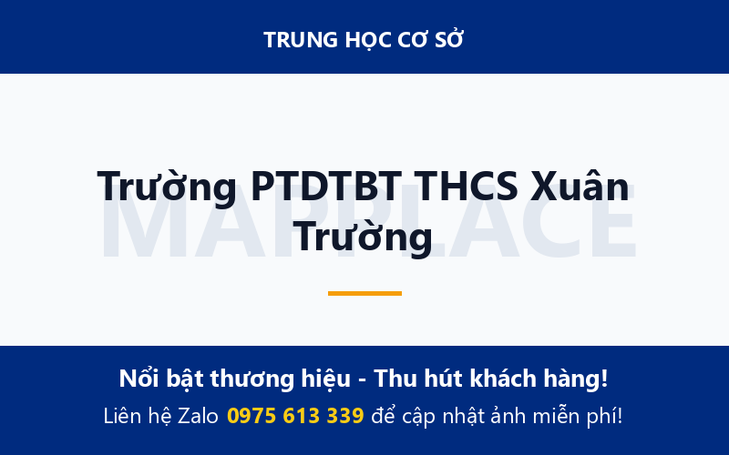 Trường PTDTBT THCS Xuân Trường