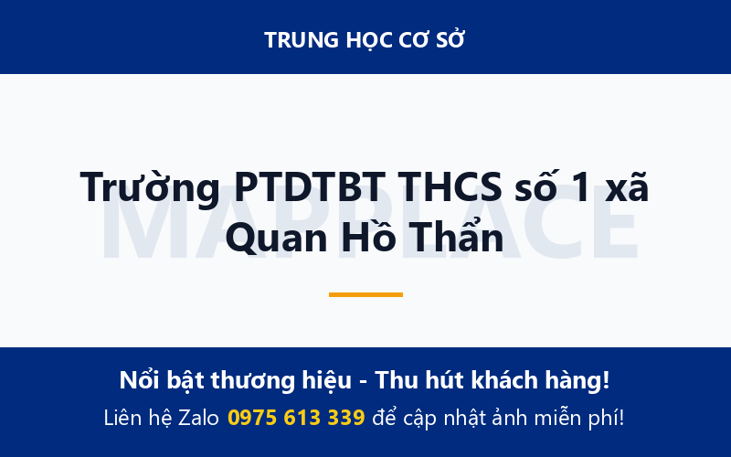 Trường PTDTBT THCS số 1 xã Quan Hồ Thẩn