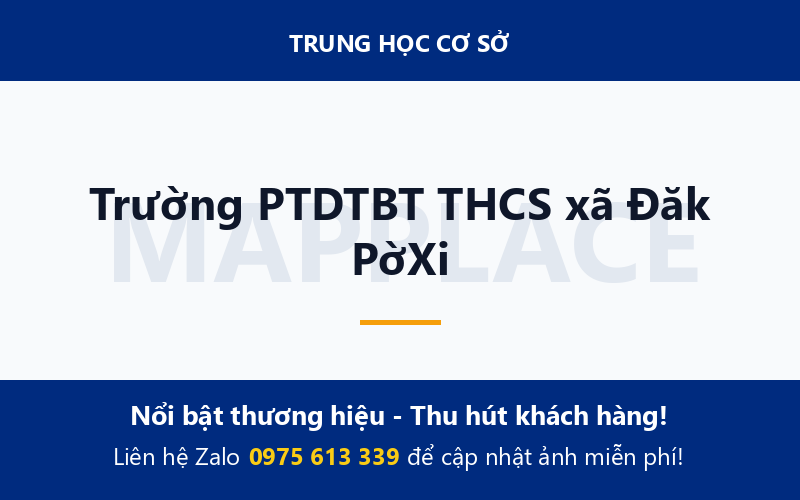 Trường PTDTBT THCS xã Đăk PờXi