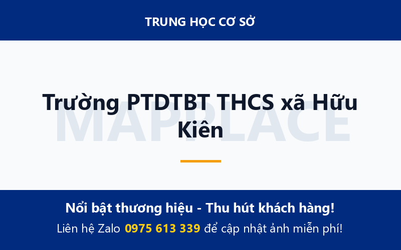 Trường PTDTBT THCS xã Hữu Kiên