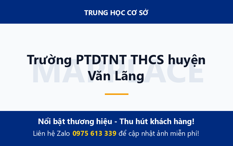 Trường PTDTNT THCS huyện Văn Lãng