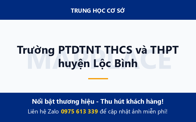 Trường PTDTNT THCS và THPT huyện Lộc Bình