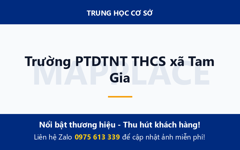 Trường PTDTNT THCS xã Tam Gia