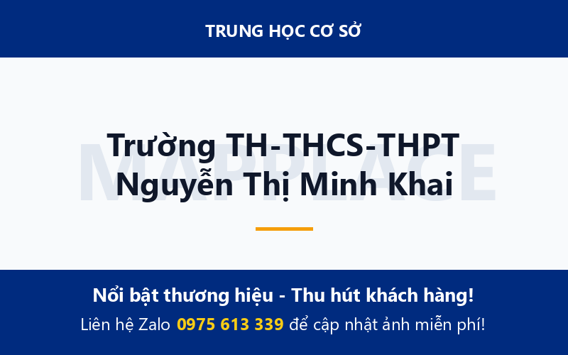 Trường TH-THCS-THPT Nguyễn Thị Minh Khai